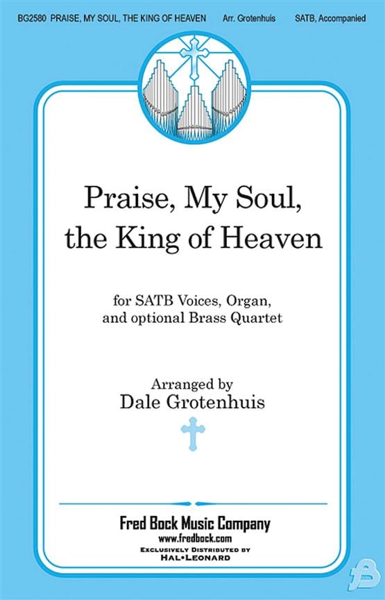 Praise, My Soul, The King Of Heaven